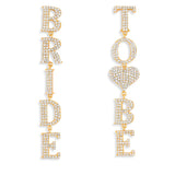 Bride To Be Dangler